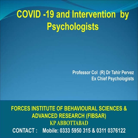Covid  19 and intervention  by   psychologists