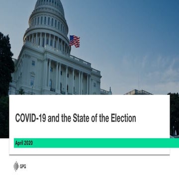 COVID-19 and The State of the Election
