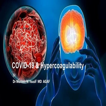 Covid 19 & Hypercoagulability