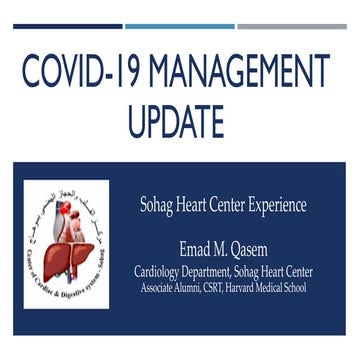Covid 19 management update - Sohag Heart Center Experience