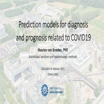 Prediction models for diagnosis and prognosis related to COVID-19