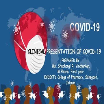 Clinical presentation of Covid 19
