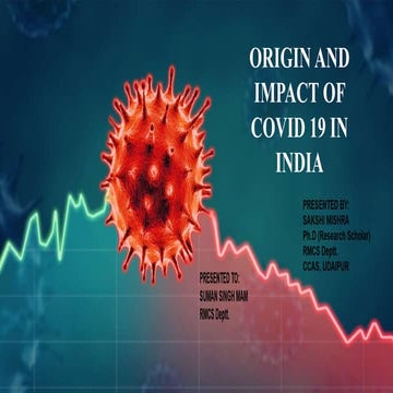 Origin and Impact of Covid 19