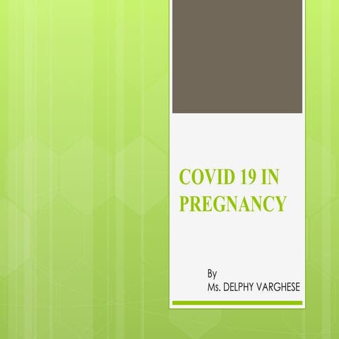 COVID 19 IN PREGNANCY CRITIQUE REVIEW.pptx