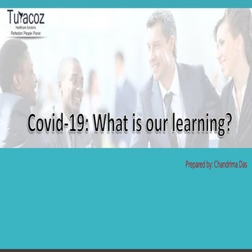 Covid-19: what is our learning?