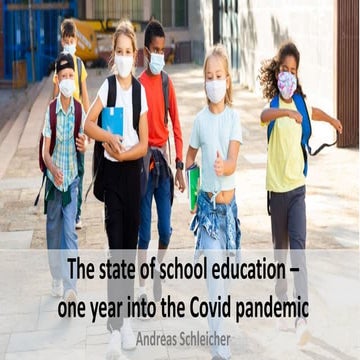 The state of education one year into the COVID pandemic