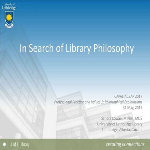 In Search of Library Philosophy