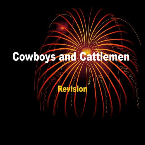 Cowboys And Cattlemen