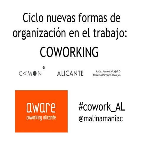 Coworking   ciclo nuevas formas organización trabajo camon