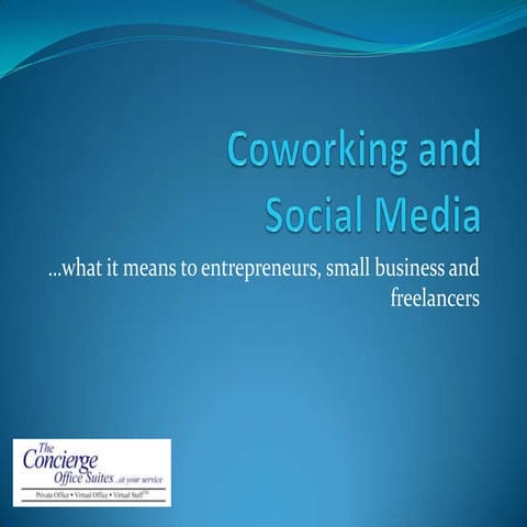 Coworking And Social Media   The Concierge Office Suites