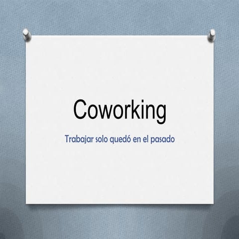 Coworking Tendencias y Mercado ISIL 