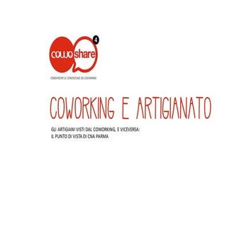 Cowoshare4 "Coworking e Artigianato...