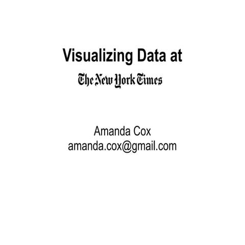 Amanda Cox - Visualizing data at the New York Times