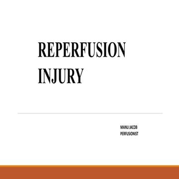 REPERFUSION INJURY----------------------