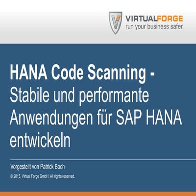 Stabile und performante Anwendungen für SAP HANA entwickeln