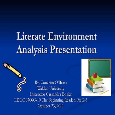 Literate Environment Analysis Presentation
