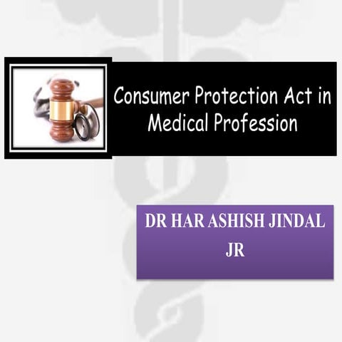 Consumer protection act in Medical Profession