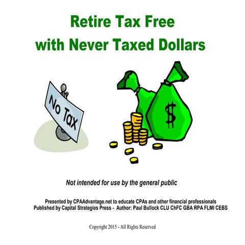 Cpaa ilipp+never taxeddollars+ part1_the conceptx