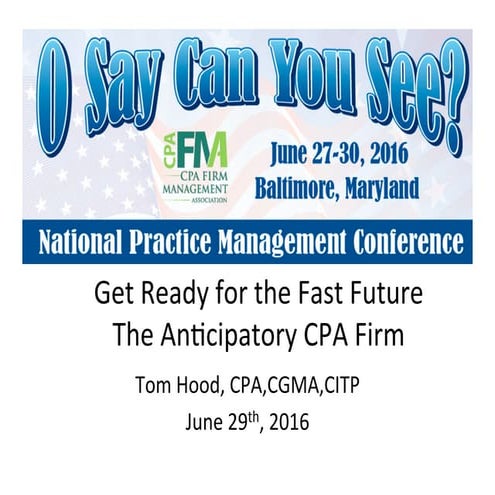 Future Ready CPA firm - keynote CPA FMA
