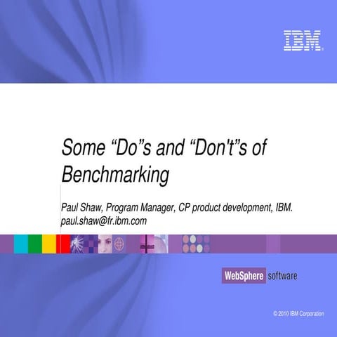 Some "Do"s and "Dont'"s of Benchmarking