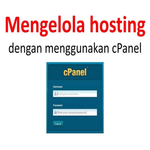 panduan pengelolaan hosting dengan cPanel