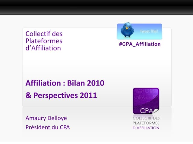 affiliation : baromètre 2010 présenté par le CPA
