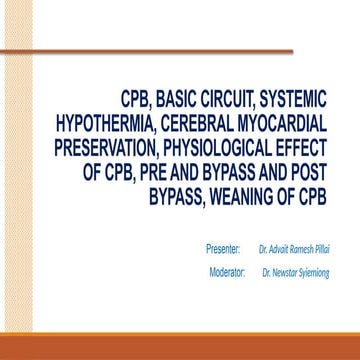 Basics of Cardiopulmonary Bypass Mechanism and Weaning