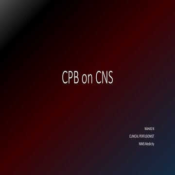 Cpb effects on central nervous system
