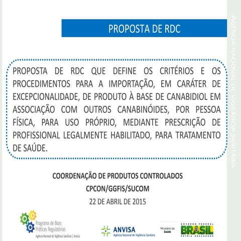 Anvisa - Proposta de RDC da Dicol sobre importação de produtos à base da Cana...