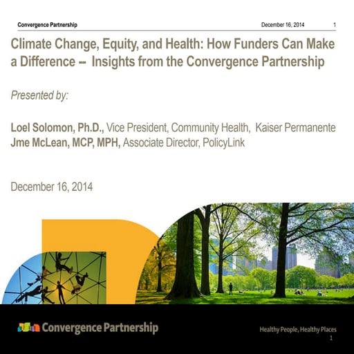Climate, Equity and Health Insights from The Convergence Partnership
