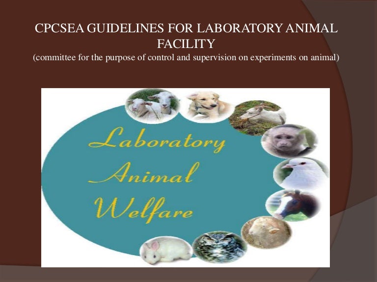 Cpcsea guidelines for laboratory animal facility