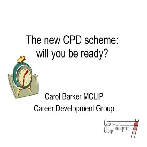 The new CPD scheme: will you be ready?