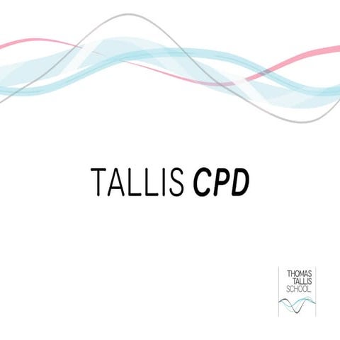 CPD at Tallis