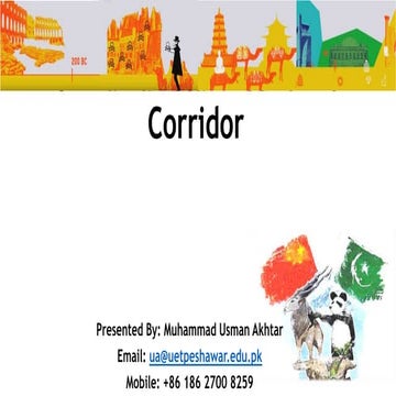 Cpec china pakistan economic corridor by-akhtar muhammad usman 