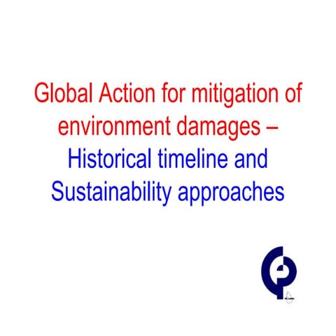 Cpgp day01-session 2 - global action for mitigation of environment damages