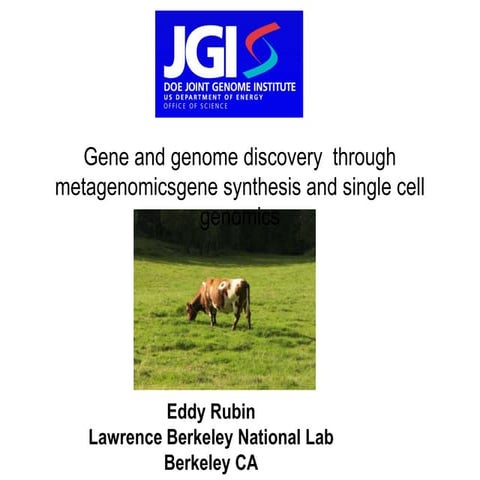 Discovery of Cow Rumen Biomass-Degrading Genes and Genomes through DNA Sequen...