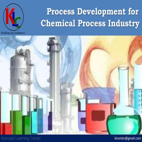 Chemical Process Development