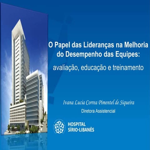  O papel das lideranças na melhoria do desempenho das equipes nov 16