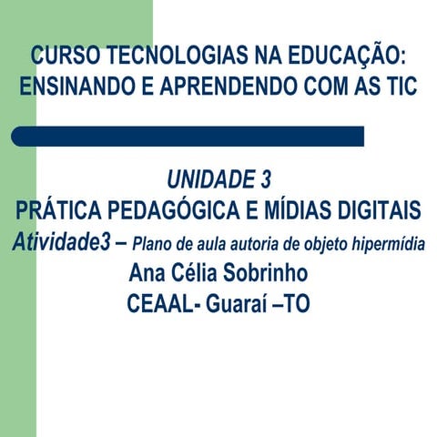 unid 3  ativ3  anacelia