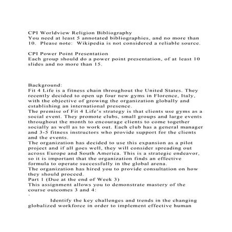 CPI Worldview Religion BibliographyYou need at least 5 annotated.docx
