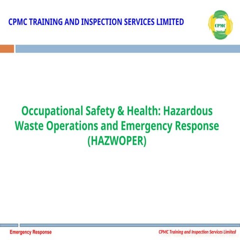 CPMC HAZWOPER training for industrial sector
