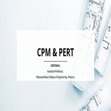 CONSTRUCTION MANAGEMENT CRITICAL PATH CPM & PERT- PWD.pptx
