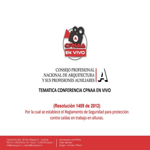 Cpnaa en vivo (resolución 1409 de 2012)