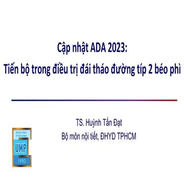 Cập nhật ADA 2023 - tiến bộ trong điều trị ĐTĐ típ 2 béo phì Copy.pdf