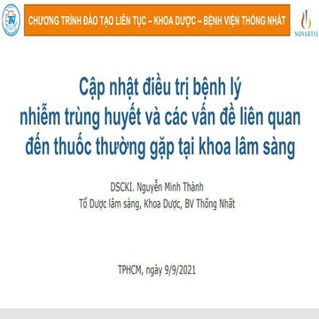 Cop nhật điều trị bệnh lý nhiễm khuẩn huyết và các vấn đề liên quan đến thuốc...