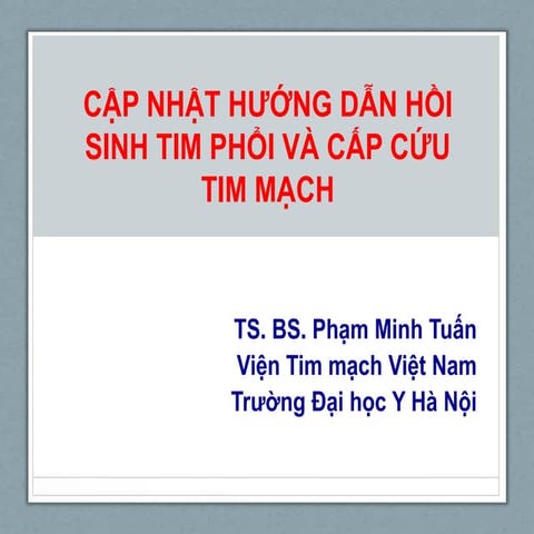 Cập nhật về cấp cứu ngừng tuần hoàn 2016
