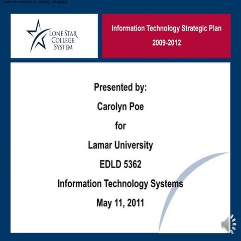 Cpoe EDLD 5362 information technology strategic plan for lscs w-narratives