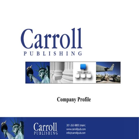 Carroll Publishing Overview