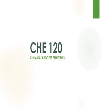 chemical Process Principles-1 for chemical engineering.ppt