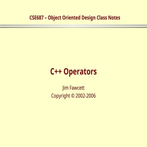 Comprehensive Guide to C++ Operator Overloading and Usage | PPT